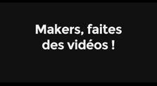 Conférence - Makers, faites des vidéos ! -  Fablab Festival 2016 - Monsieur Bidouille by Monsieur Bidouille