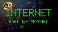 Internet - Part 1 - Arpanet - Monsieur Bidouille by Monsieur Bidouille