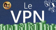 Le VPN, la protection ultime ? - Monsieur Bidouille by Monsieur Bidouille